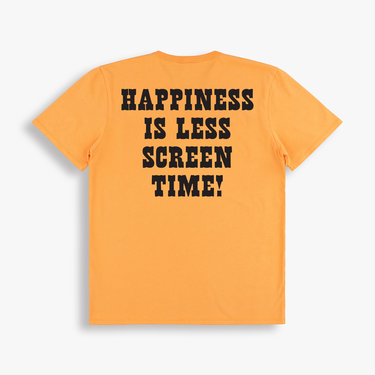 HAPPINESS IS LESS SCREEN TIME