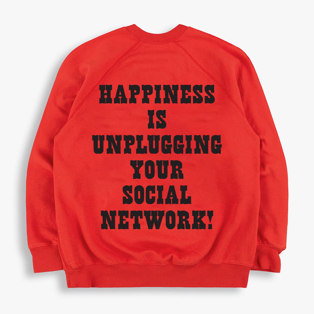 HAPPINESS IS UNPLUGGING FROM THE SOCIAL NETWORK