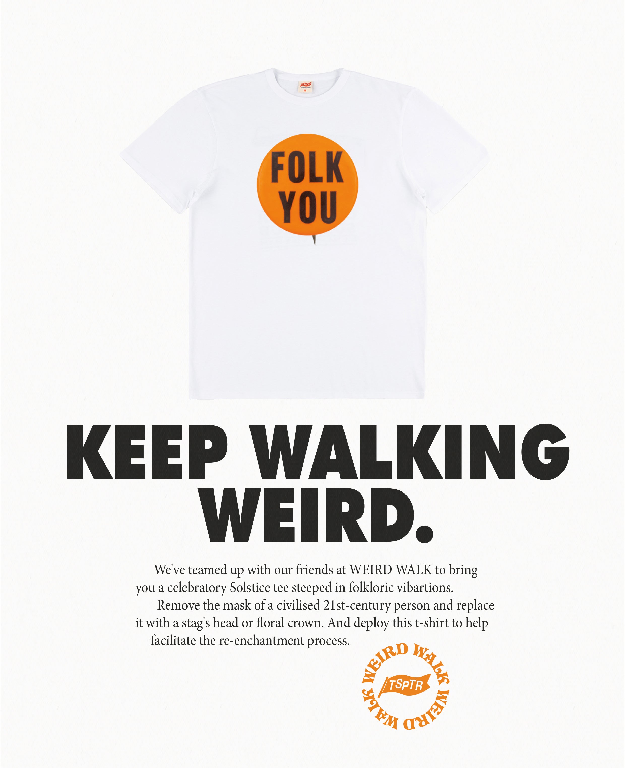 TSPTR x WEIRD WALK FOLK YOU Tote