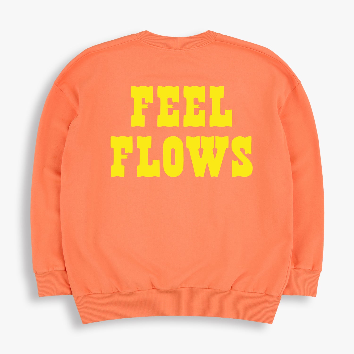 FEEL FLOWS Sweatshirt