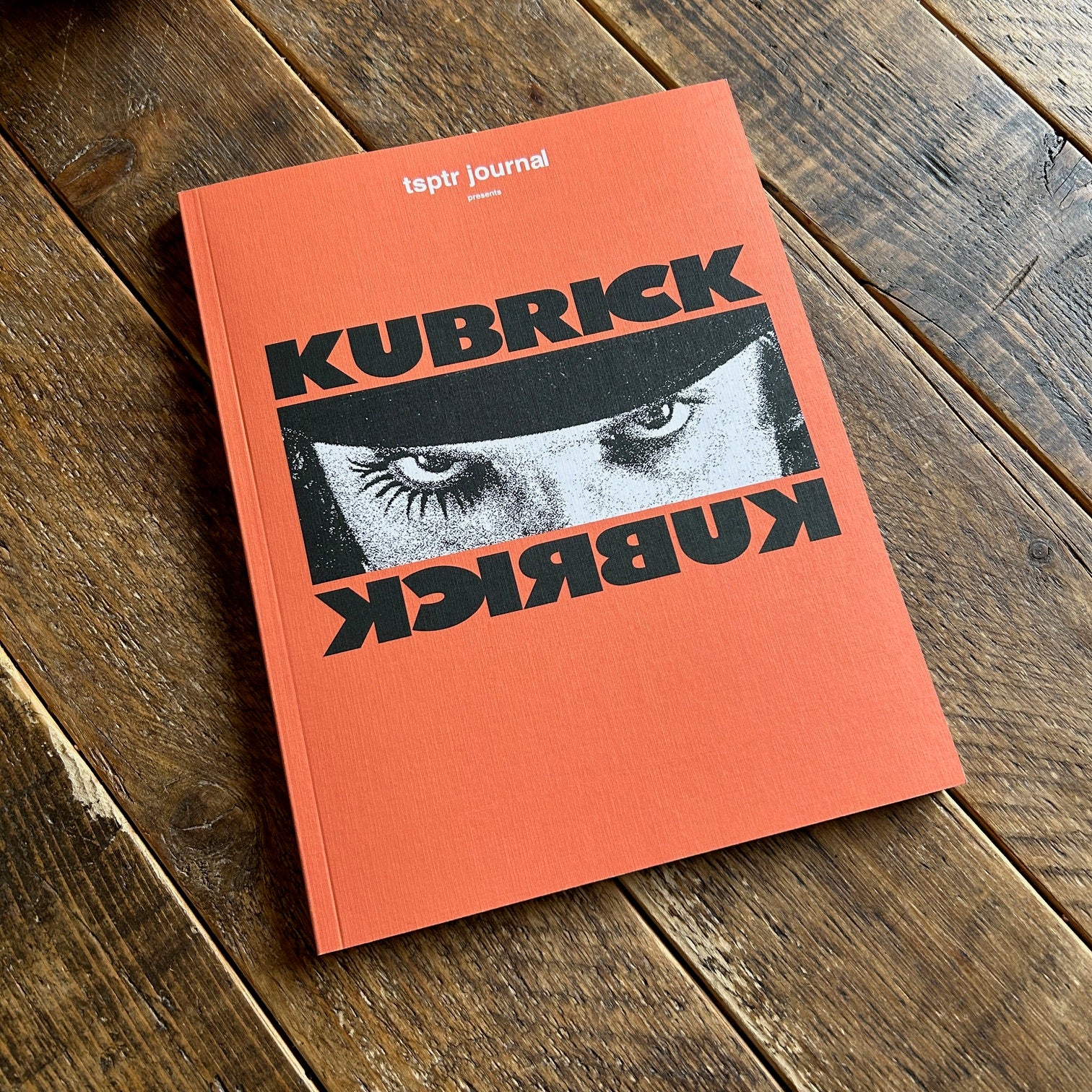 TSPTR JOURNAL presents KUBRICK