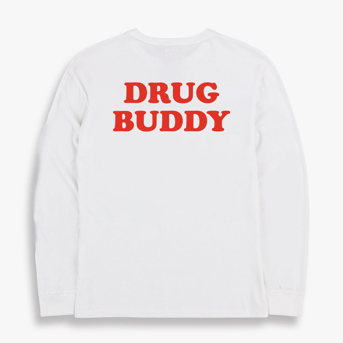 DRUG BUDDY LONGSLEEVE TEE