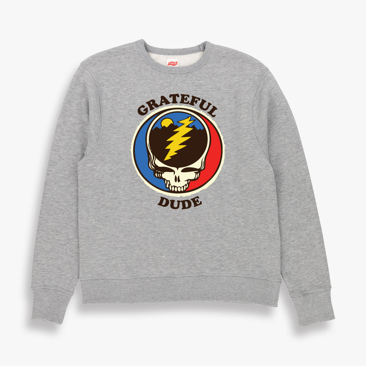 GRATEFUL DUDE SWEATSHIRT